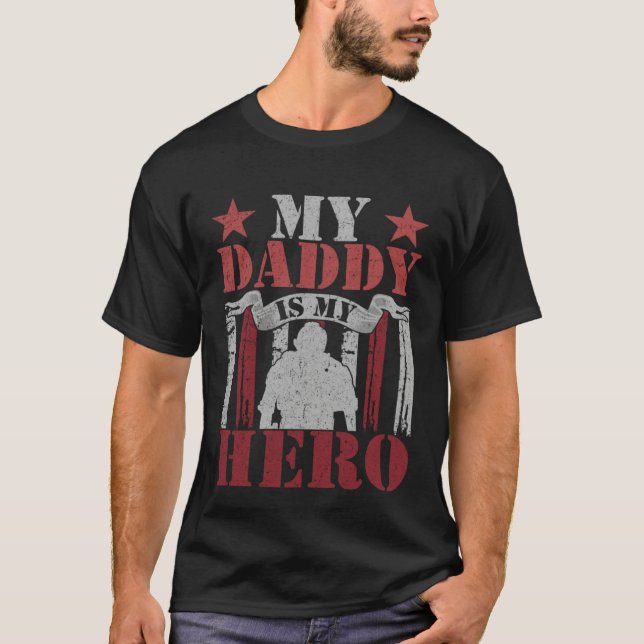 T-shirt my daddy is my hero my dad is my hero (Devant)