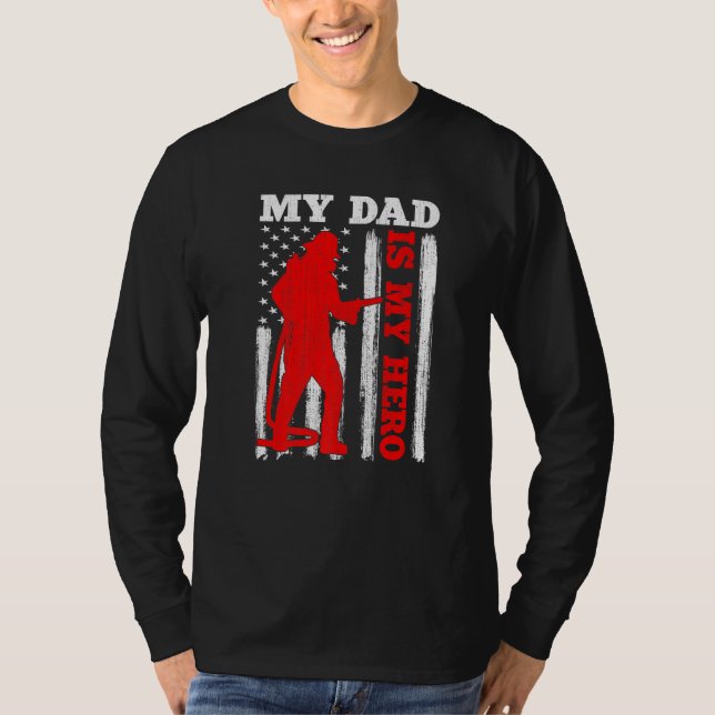 T-shirt My Daddy Is My Hero USA Flag Firefighter Fireman D (Devant)