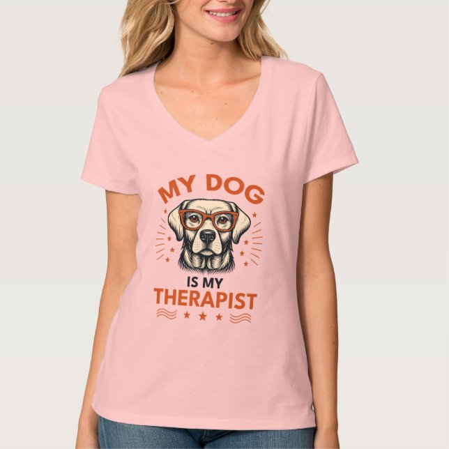 T-shirt My dog is my therapist (Devant)