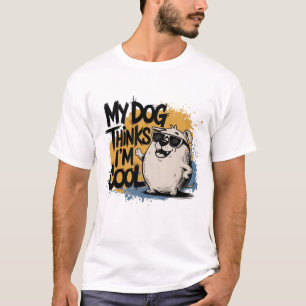 T-shirt My Dog pense que je suis Cool - Golden Retriever C