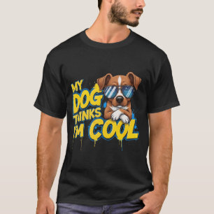 T-shirt My Dog pense que je suis Cool - Golden Retriever C
