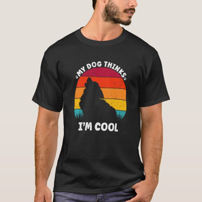 T-shirt My Dog pense que je suis Cool Retro pour Amoureux  (Devant)