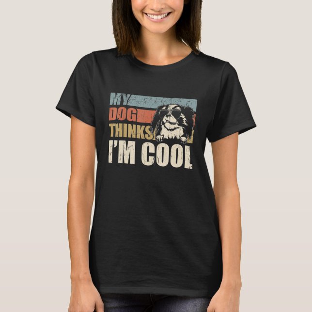 T-shirt My Dog Thinks I'm Cool Japanese Chin   Retro Dad M (Devant)