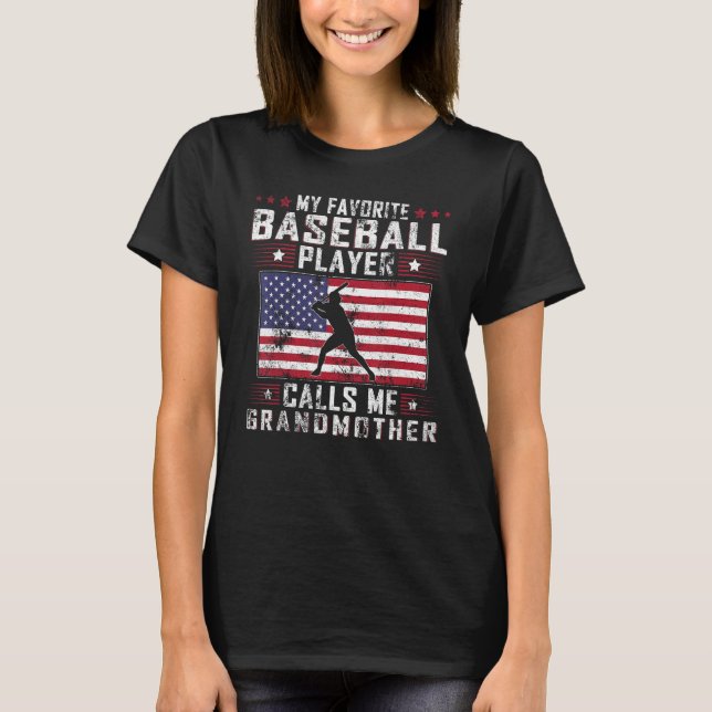 T-shirt My Favorite Baseball Player Calls Me Grandmother M (Devant)