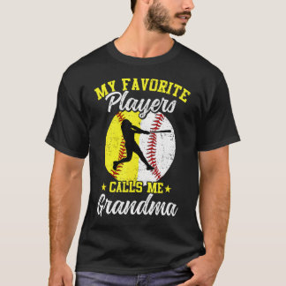 T-shirt My Favorite Baseball Softball Players Calls Me Gra