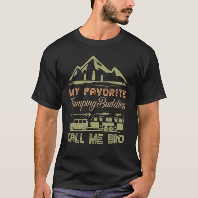T-shirt My Favorite Camping Buddies Call Me Brother Family (Devant)