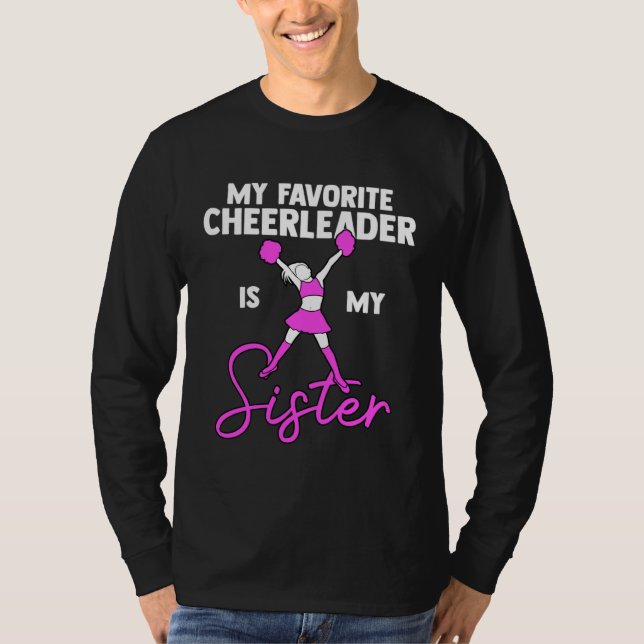 T-shirt My Favorite Cheerleader Is My Sister Family Cheer  (Devant)