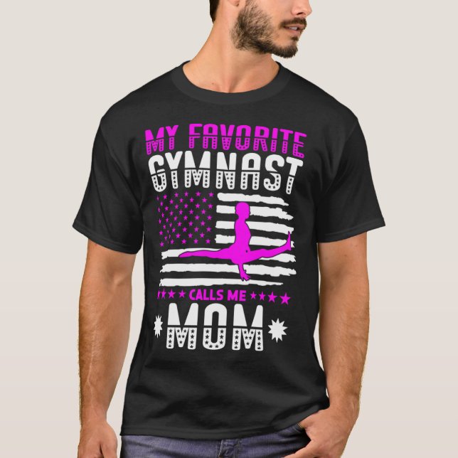 T-shirt My Favorite Gymnast Calls Me Mom Gymnastic 1 (Devant)