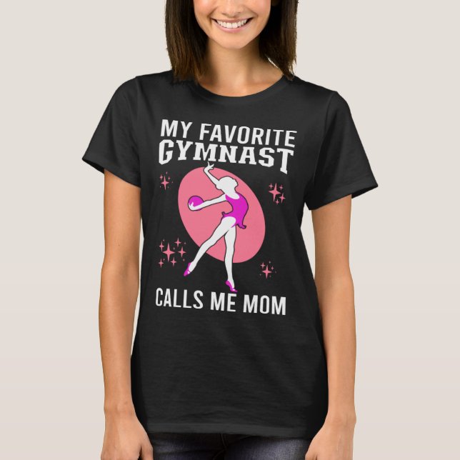 T-shirt My Favorite Gymnast Calls Me Mom Gymnastic   19 (Devant)