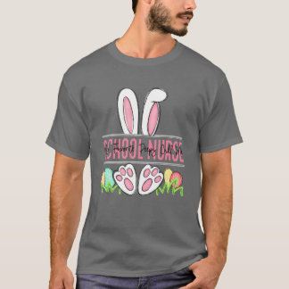 T-shirt My Favorite Peep Call Me School Nurse Happy Easter