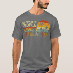 T-shirt My Favorite People Call Me Mamacita Vintage Retro