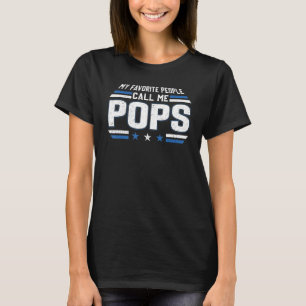 T-shirt My Favorite People Call Me Pops Men Retro Decor