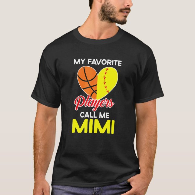 T-shirt My Favorite Players Call Me Mimi Softball Basketba (Devant)