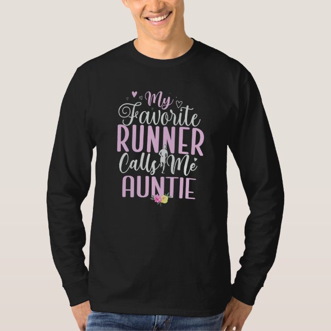 T-shirt My Favorite Runner calls me Aunt Cute (Devant)