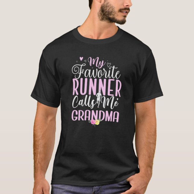 T-shirt My Favorite Runner calls me Grandma Cute (Devant)