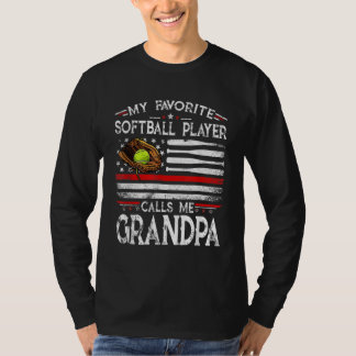 T-shirt My Favorite Softball Player Calls Me Grandpa Ameri