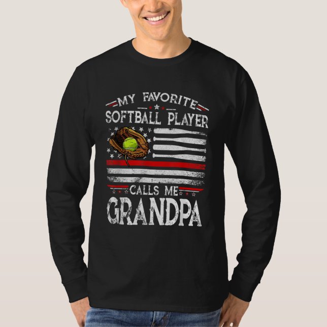 T-shirt My Favorite Softball Player Calls Me Grandpa Ameri (Devant)