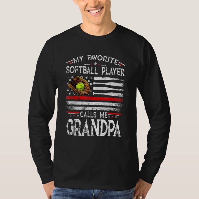T-shirt My Favorite Softball Player Calls Me Grandpa Ameri (Devant)