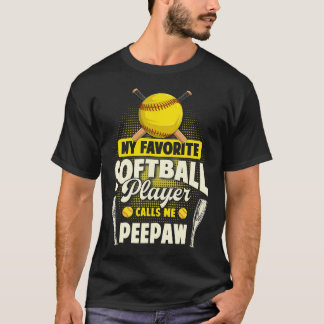 T-shirt My Favorite Softball Player Calls Me Peepaw Vintag