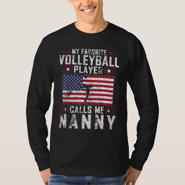 T-shirt My Favorite Volleyball Player Calls Me Nanny Mothe (Devant)