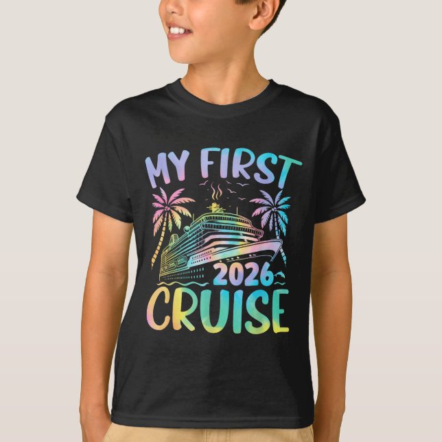 T-shirt My First Cruise 2026 Vacation Tie Dye Family Cruis (Devant)