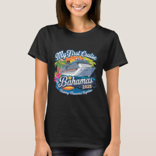T-shirt My First Cruise Bahamas 2025 Cute Première Croisiè