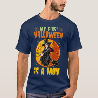 T-shirt My First Halloween As A Mom Witch Pregnancy Announ
