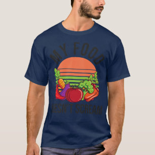 T-shirt My Food Doesn't Scream Design Vegan