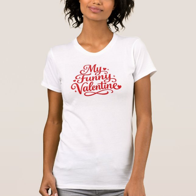 T-shirt My Funny Valentine (Devant)