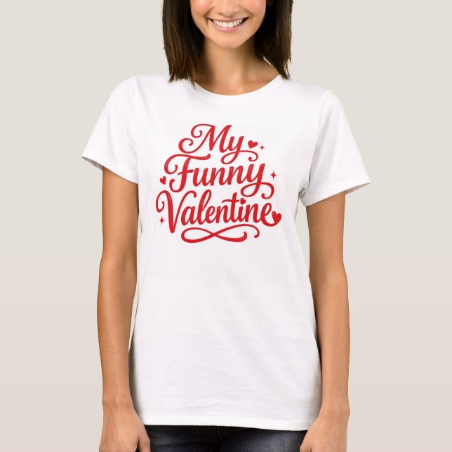 T-shirt My Funny Valentine (Devant)