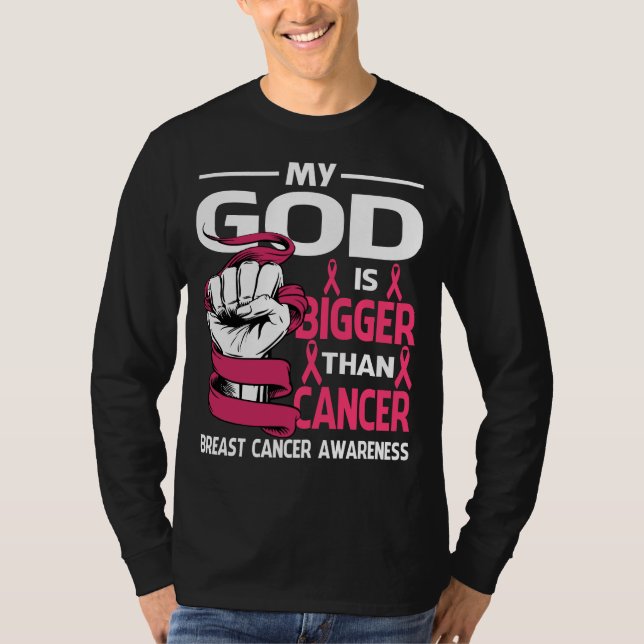 T-shirt My God Is Bigger Than Cancer Breast Cancer Awarene (Devant)