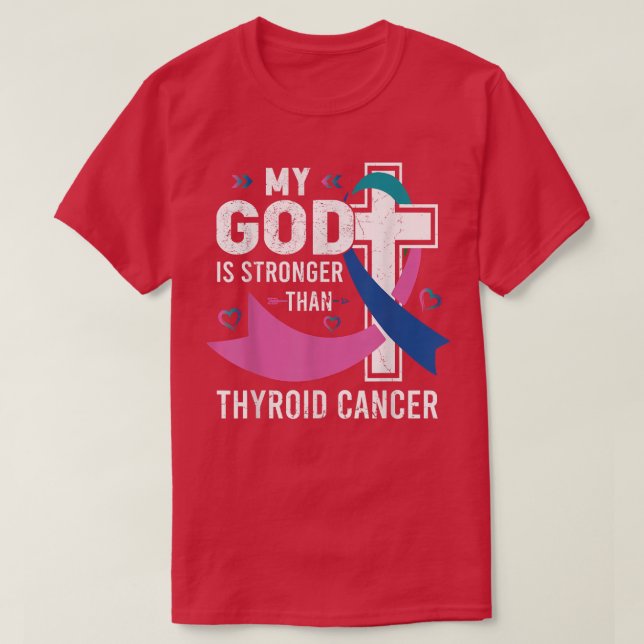 T-shirt My God Is Stronger Than Thyroid Cancer Awareness D (Design devant)