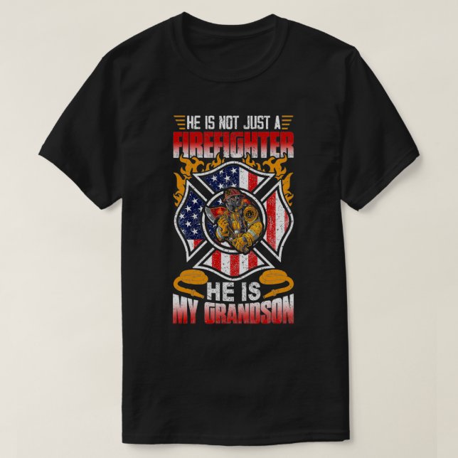 T-shirt My Grandson Is A Firefighter Proud Grandma Grandpa (Design devant)