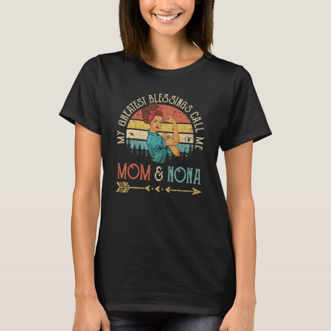 T-shirt My Greatest Blessings Call Me Mom & Nona Women Ros (Devant)