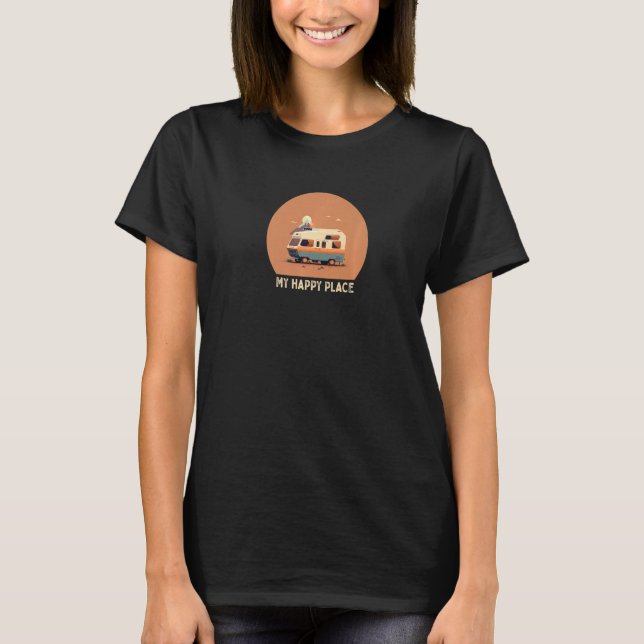 T-shirt My Happy Place RV Vacation Camping Road Trip Premi (Devant)
