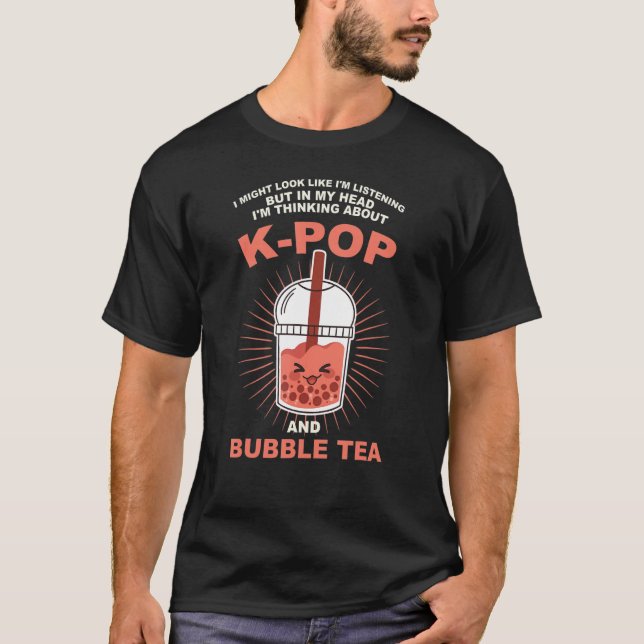 T-shirt my head I'm thinking about k-pop and bubble tea Kp (Devant)