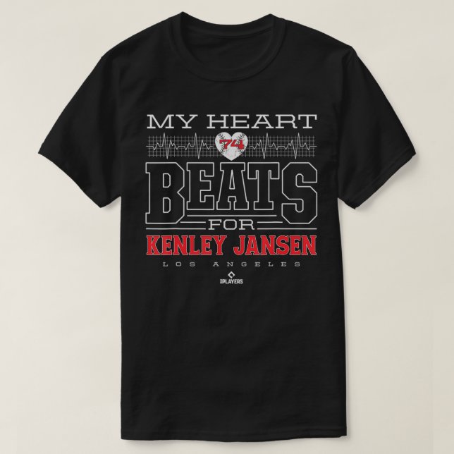 T-shirt My Heart Beats For Kenley Jansen  (Design devant)
