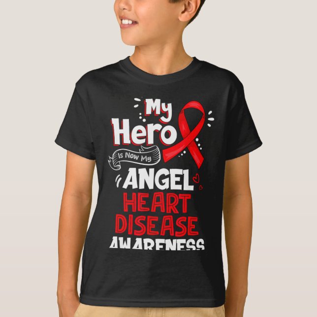 T-shirt My Hero Is Now My Angel Heart Disease Awareness  (Devant)