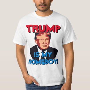 T-shirt My Homeboy Donald Trump pour le président