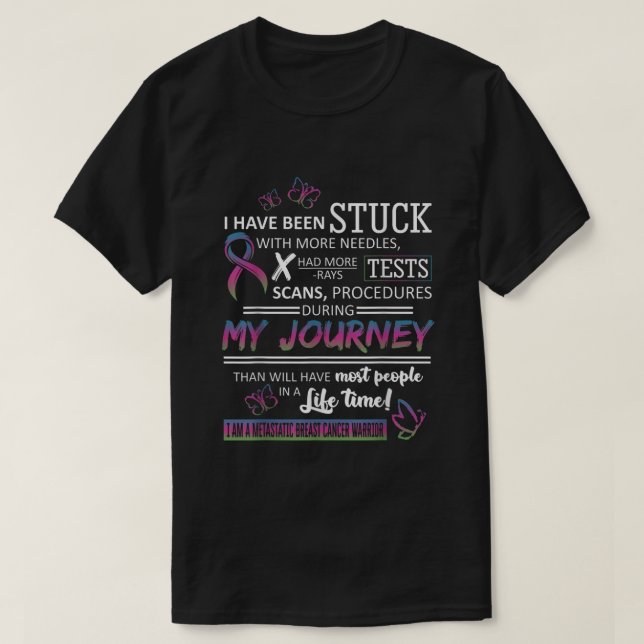 T-shirt My Journey I Am A Métastatic Breast Cancer Warrior (Design devant)