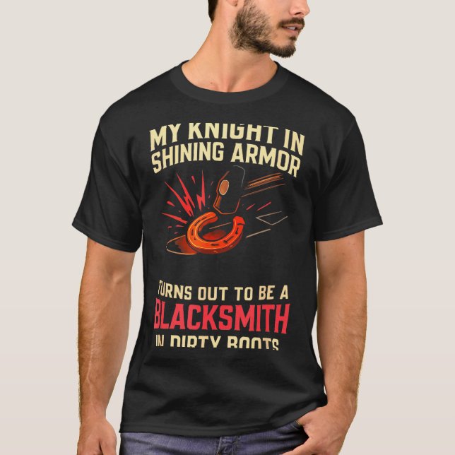 T-shirt My Knight In Shining Funny Blacksmith Wife Women F (Devant)