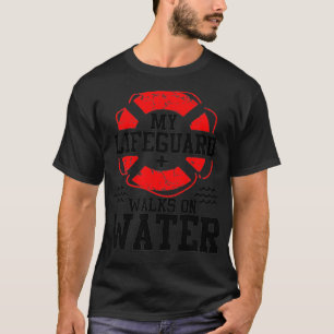 T-shirt My Lifeguard Walks on Water Christian Christianity