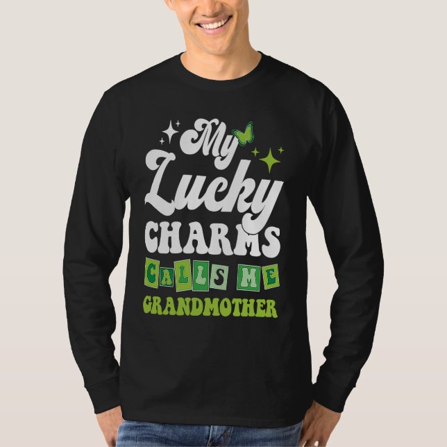 T-shirt My Lucky Charms Call Me Grandmother St Patrick's D (Devant)