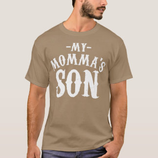 T-shirt My Mommas Son Cooking Funny Saying Quote Tee