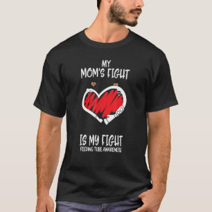 T-shirt My Moms Est Mon Feed Tube Sensibilisation Ruban Le