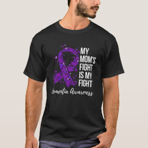 T-shirt My Momu2019s Fight Is My Fight Dementia Awareness