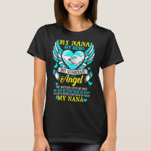 T-shirt My Nana Mon Héros Mon Ange Gardien N'Est Jamais Pa