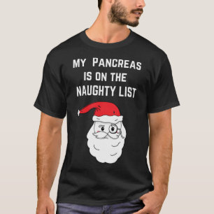 T-shirt My Pancreas est sur la liste des vilains Noël Type
