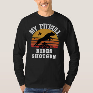 T-shirt My Pitbull Rides Shotgun Funny Halloween Pitbull L