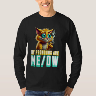T-shirt My Pronouns Are Meow Funny Kawaii Neko Cat Pronoun
